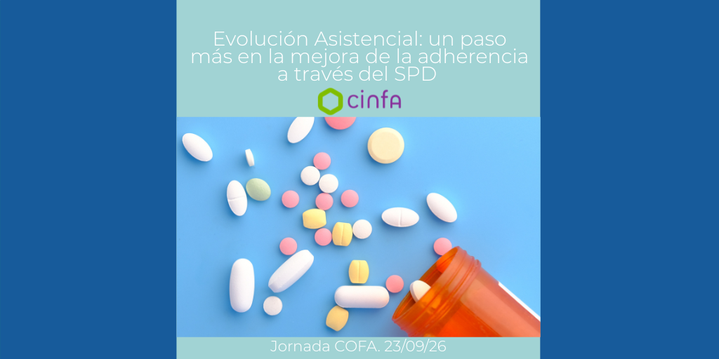 Jornada CINFA. Evolución Asistencial: un paso más en la mejora de la adherencia a través del SPD